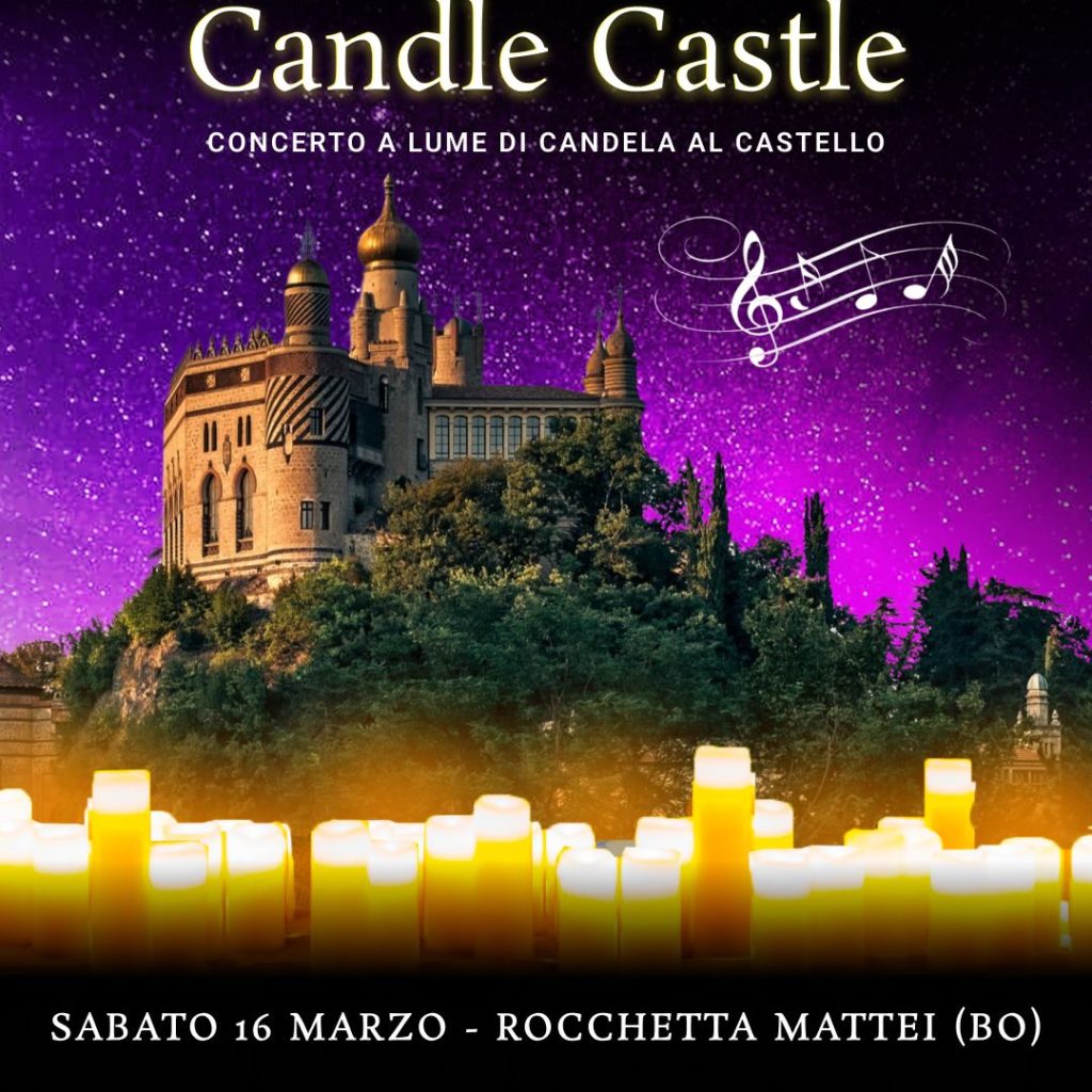 candle castle night rocchetta mattei 16 marzo 2024